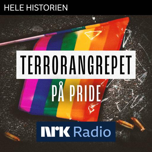 I NRK Radio: Terrorangrepet på pride