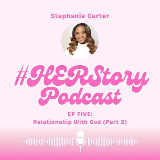 GirlTalk (Relationship With God - Part 2)