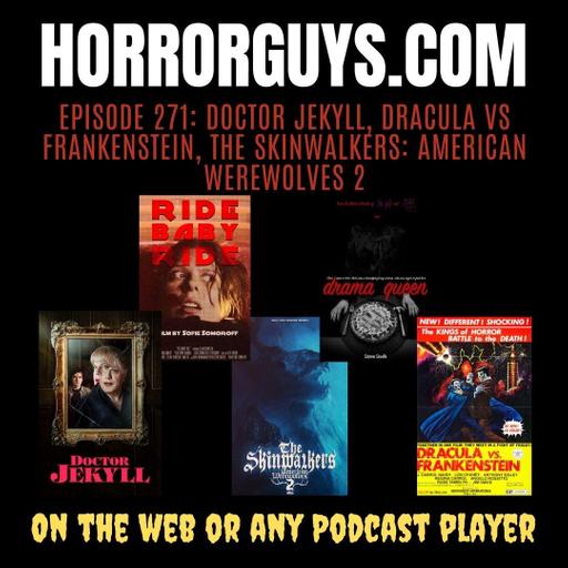 Doctor Jekyll, Dracula vs Frankenstein, Deliver Us, The Skinwalkers: American Werewolves 2