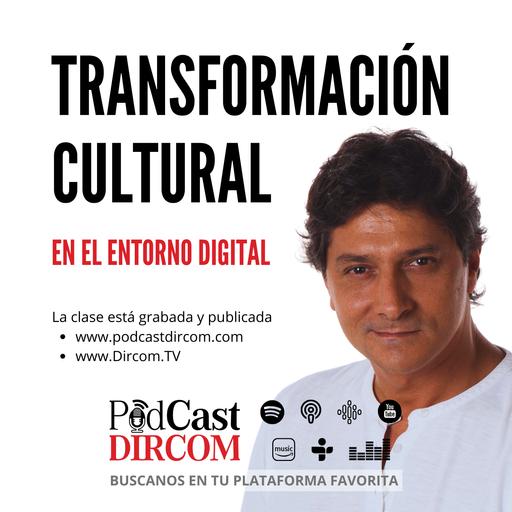 Transformación Cultural en el Entorno Digital