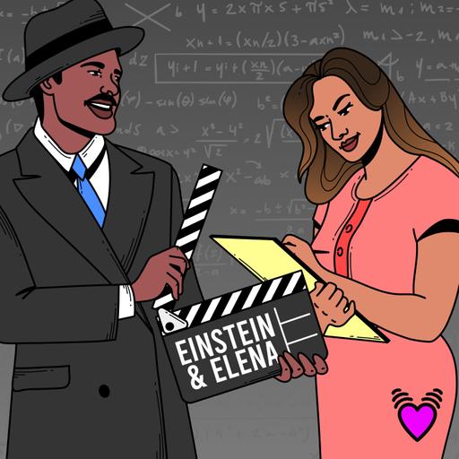 Einstein And Elena - Part 1