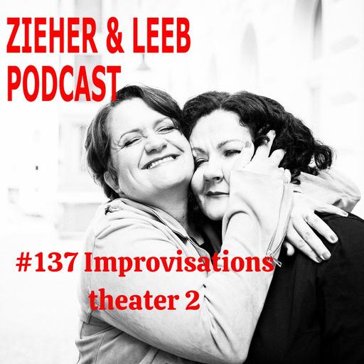 Folge 137 Improvisationstheater 2