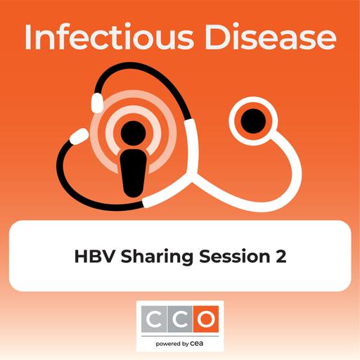 Empowering Patients With Education on HBV: Sharing Session 2