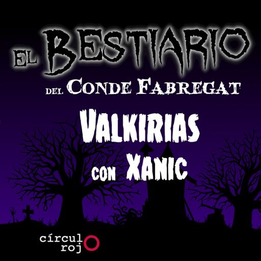 Episodio 135: Valkiria -Ft Shanik-