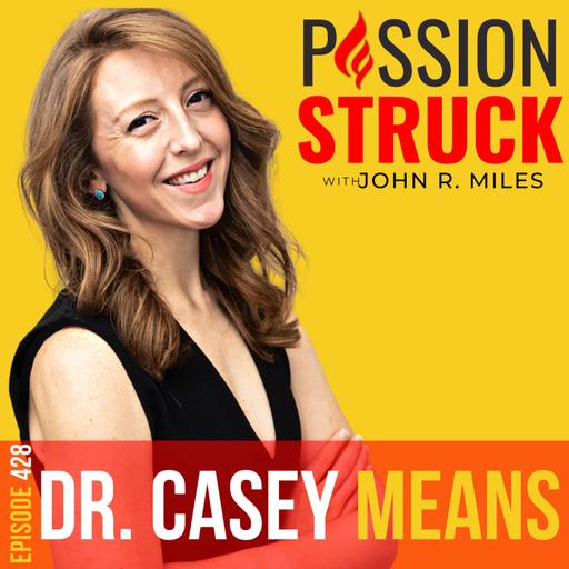 Dr. Casey Means on Mastering Metabolism for Limitless Health EP 428