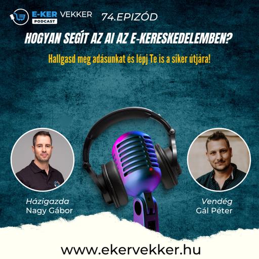 74. Hogyan segít az AI az e-kereskedelemben?