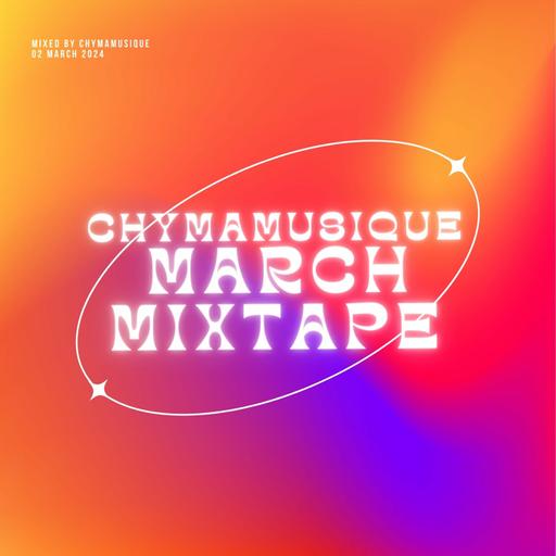 Episode 24: Chymamusique Ukhozi FM Residency Mix 2 - 09 March 2024