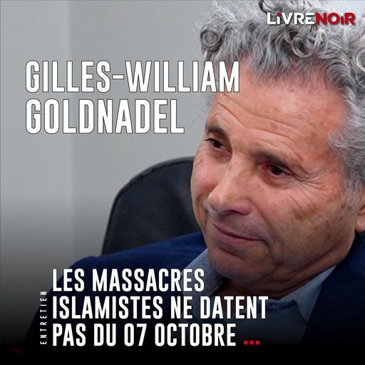 Gilles-William Goldnadel : "l’idéologie gauchisante a confisqué l’audiovisuel public !"