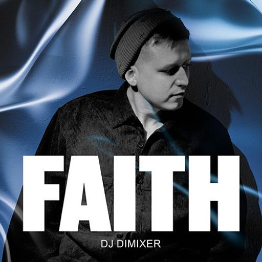 DJ DimixeR - Faith