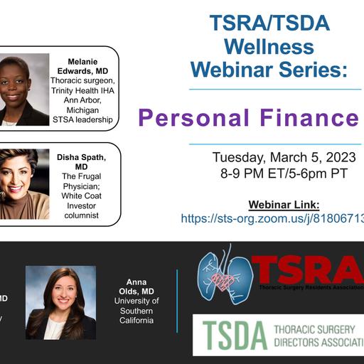TSRA & TSDA Wellness Webinar: Personal Finance (Part 2)