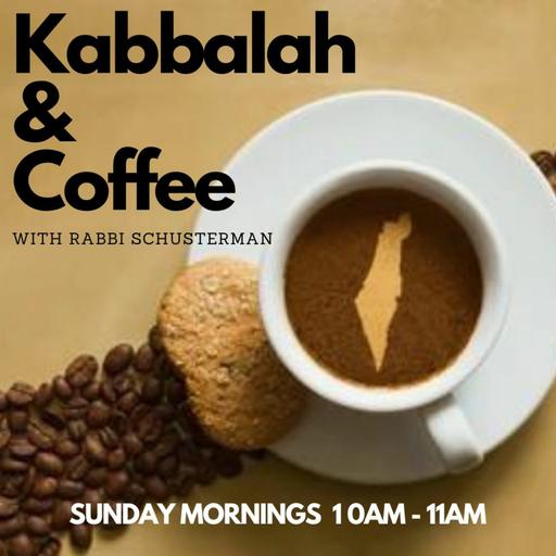 Kabbalah And Coffee: The Mystery Of Israel - Lekutai Torah Shelach 7