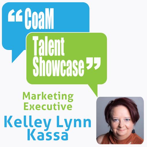 Kelley Lynn Kassa: Passionate marketing executive