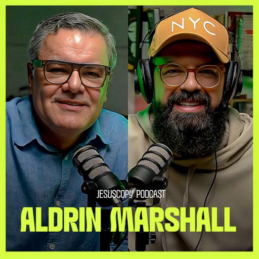 A Mordomia do Corpo com ALDRIN MARSHALL | Podcast JesusCopy #177