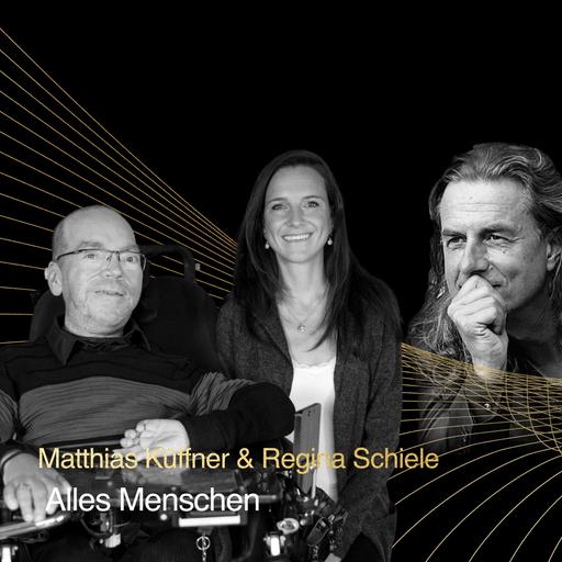 Vom wahren Glück und Menschenwürde | Matthias Küffner & Regina Schiele im Gespräch mit Veit Lindau | Folge 82