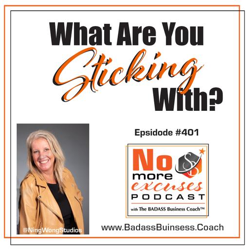 Podcast #401: What Are You Sticking With?