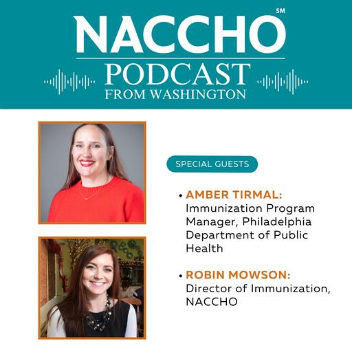 Podcast from Washington: Local Public Health on the Hill Recap and Local Health Department Addresses the U.S. Measles Outbreak