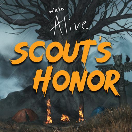 Listen to We're Alive: Scout's Honor Chapter 2 on its New Feed!