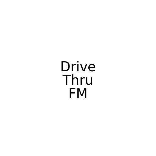 Drive Thru FM #38 - The Hegemony Podcast