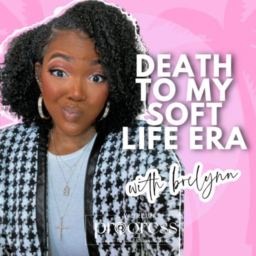 Death to My Soft Life Era (the power or problem is in the routine)