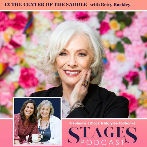 In The Center Of The Saddle with Betty Buckley