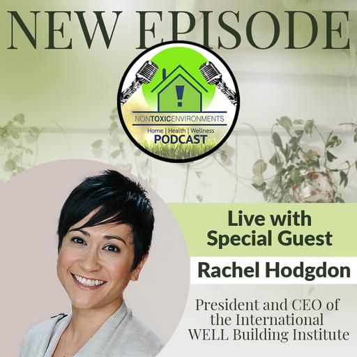 New Healthy Home Building Standards, Rachel Hodgdon, IWBI