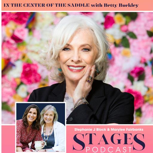 In The Center Of The Saddle with Betty Buckley