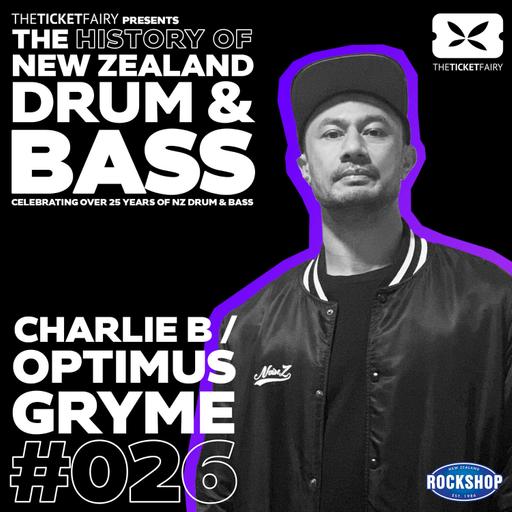 Episode #026 Preview - Charlie B & Optimus Gryme