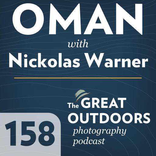 158 OMAN with Nickolas Warner