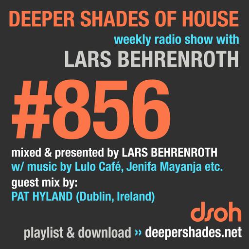 #856 Deeper Shades of House