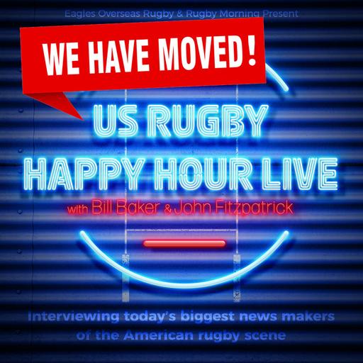 US Rugby Happy Hour LIVE has moved! Where? Find out!