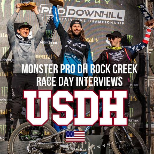 RACE DAY - 2024 Monster Energy Pro DH Rock Creek