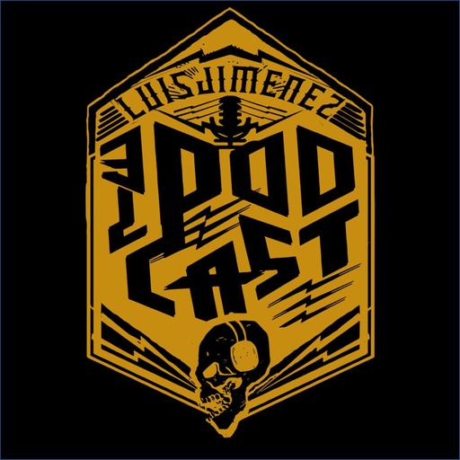 Luis Jimenez El Podcast E285