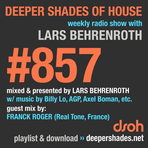 #857 Deeper Shades of House