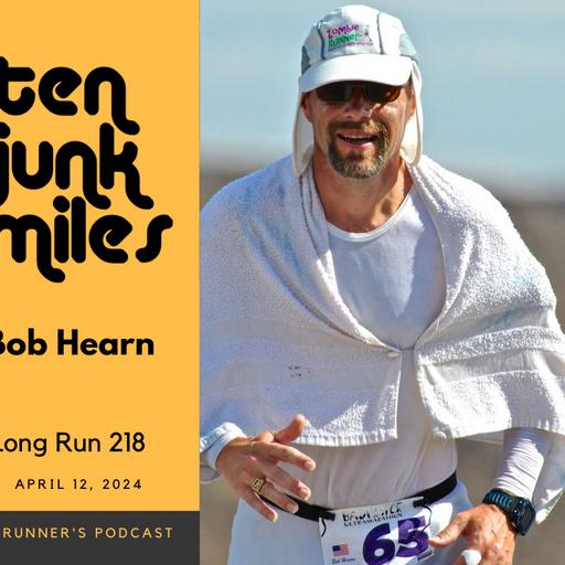 Long Run 218 - Bob Hearn