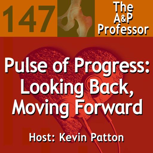 Pulse of Progress: Looking Back, Moving Forward | TAPP 147