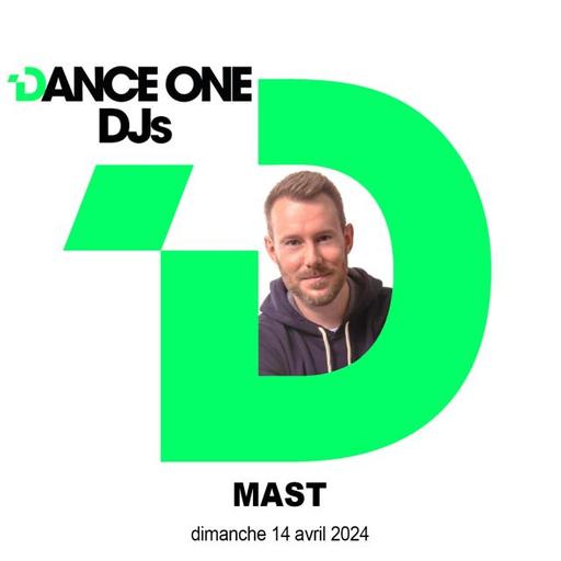 DJ MAST - FG - DANCE ONE (Avril 2024)