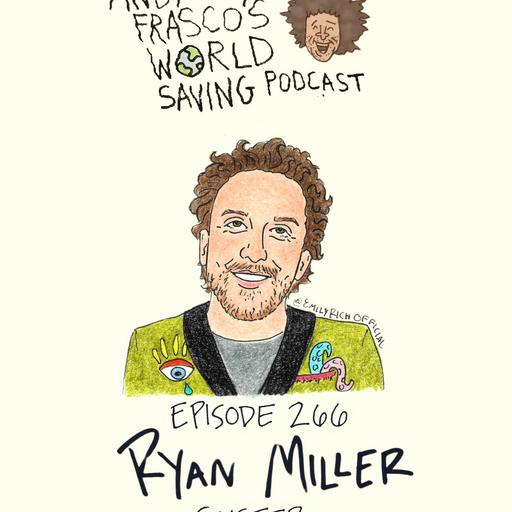 EP 266: Ryan Miller (Guster)