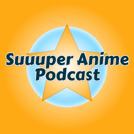 SSR Ep.34 | Candy Rain – Reflection on 200 Episodes of Suuuper Anime Main Stage Episodes