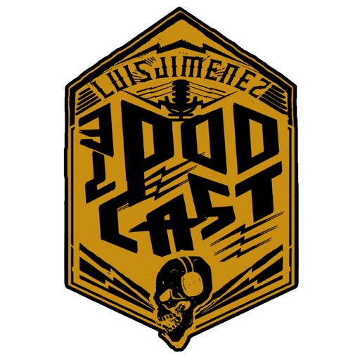 Luis Jimenez El Podcast e293
