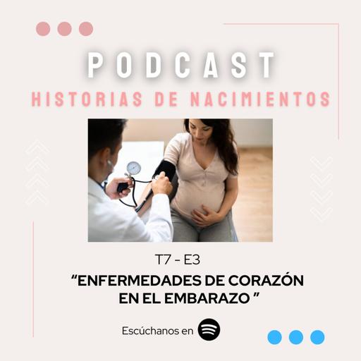 7.3 Enfermedades del corazón en el embarazo