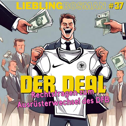 Der DEAL - Rechtsfragen zum Ausrüsterwechsel des DFB