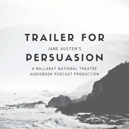 Trailer - Persuasion by Jane Austen