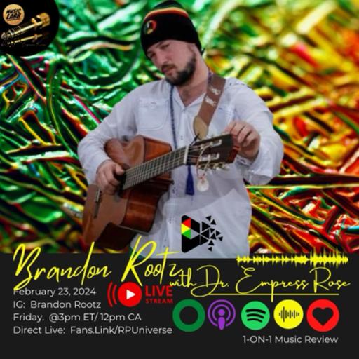 Brandon Rootz - ReggaeMonth week 4