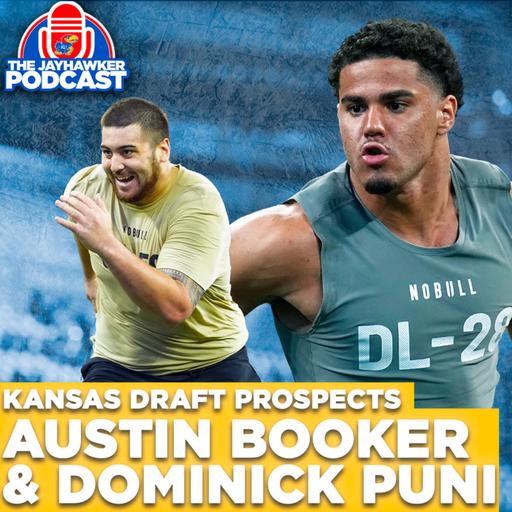 Jayhawks in the NFL Draft with Scott Aligo, Austin Booker and Dominick Puni