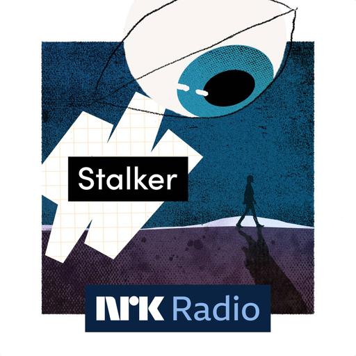 I NRK Radio: Stalker