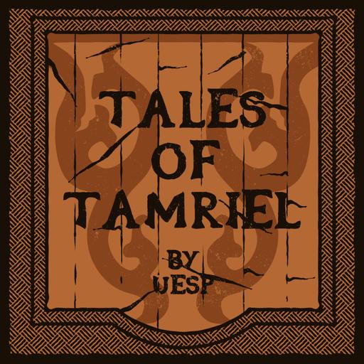 Slow Week & Casual Tales | Tales of Tamriel