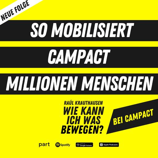 Wie kann ich was bewegen – bei Campact?