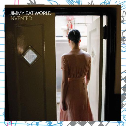 Ep078 - Invented by Jimmy Eat World