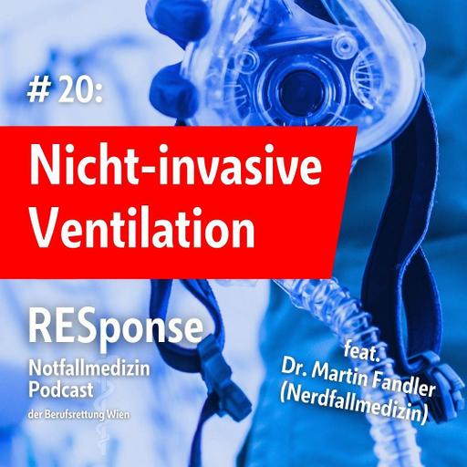 #20 Nicht-invasive Beatmung