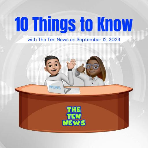 🗞️10 Things You Need to Know - 5/2/2024